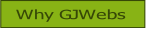 Why GJWebs.