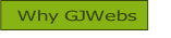 Why GJWebs.